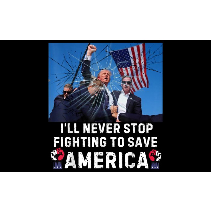 I Will Never Stop Fighting For America Bumper Sticker