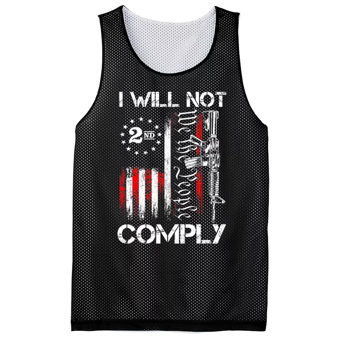 I Will Not Comply 2nd Amendment Gun Owner Mesh Reversible Basketball Jersey Tank