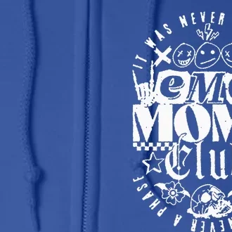 It Was Never A Phase Emo Moms Club Full Zip Hoodie