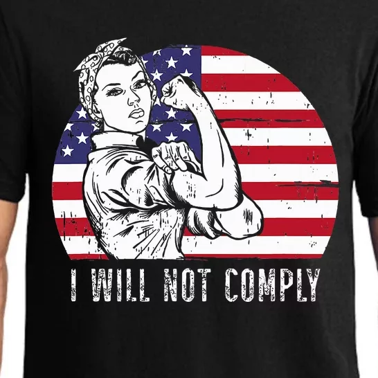 I Will Not Comply Pajama Set