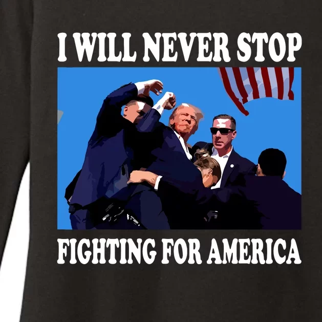 I Will Never Stop Fighting For America Womens CVC Long Sleeve Shirt