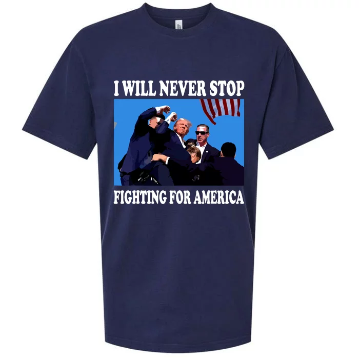 I Will Never Stop Fighting For America Sueded Cloud Jersey T-Shirt