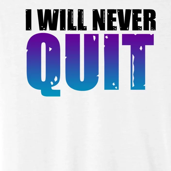 I Will Never Quit Suicide Prevention ChromaSoft Performance T-Shirt