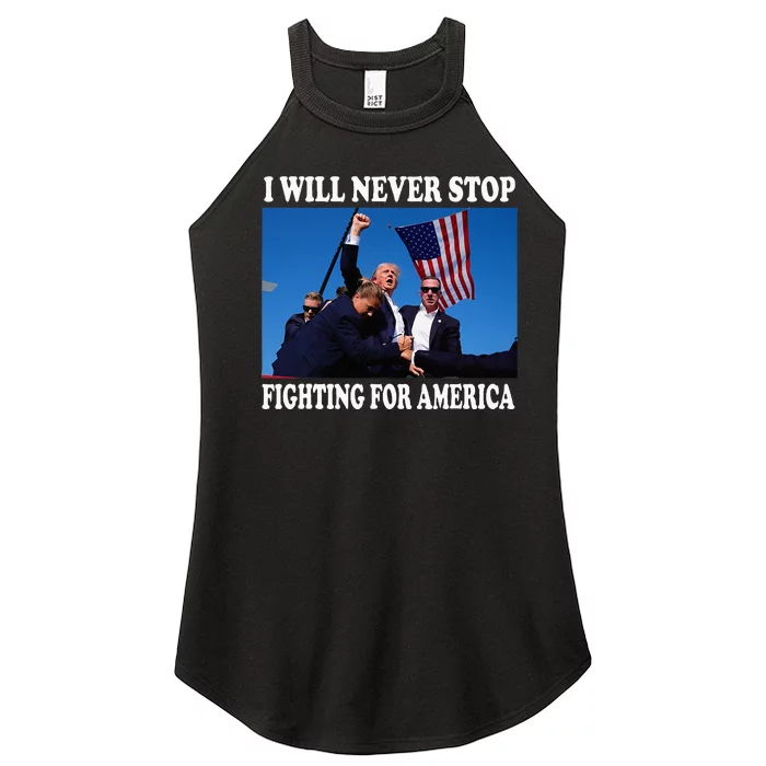 I Will Never Stop Fighting For America Women’s Perfect Tri Rocker Tank