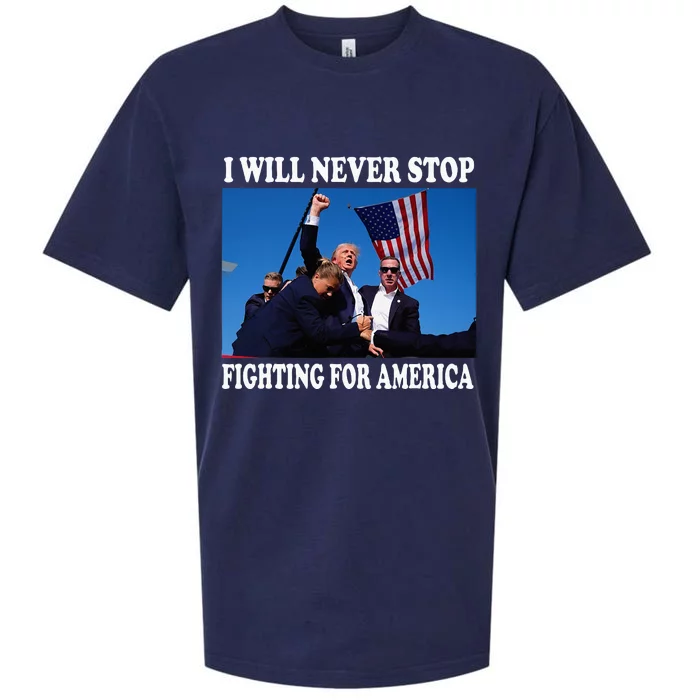 I Will Never Stop Fighting For America Sueded Cloud Jersey T-Shirt