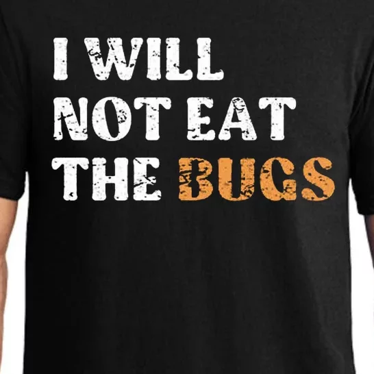 I Will Not Eat The Bugs Pajama Set