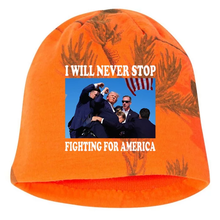 I Will Never Stop Fighting For America Kati - Camo Knit Beanie