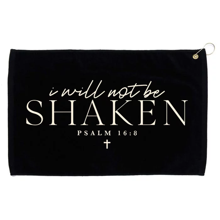 I Will Not Be Shaken Christian Minimal Grommeted Golf Towel