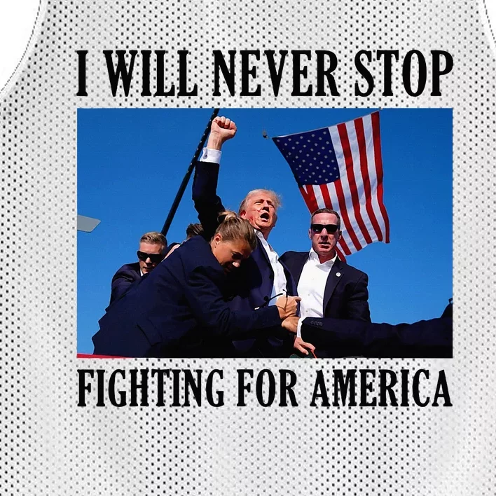 I Will Never Stop Fighting For America Mesh Reversible Basketball Jersey Tank