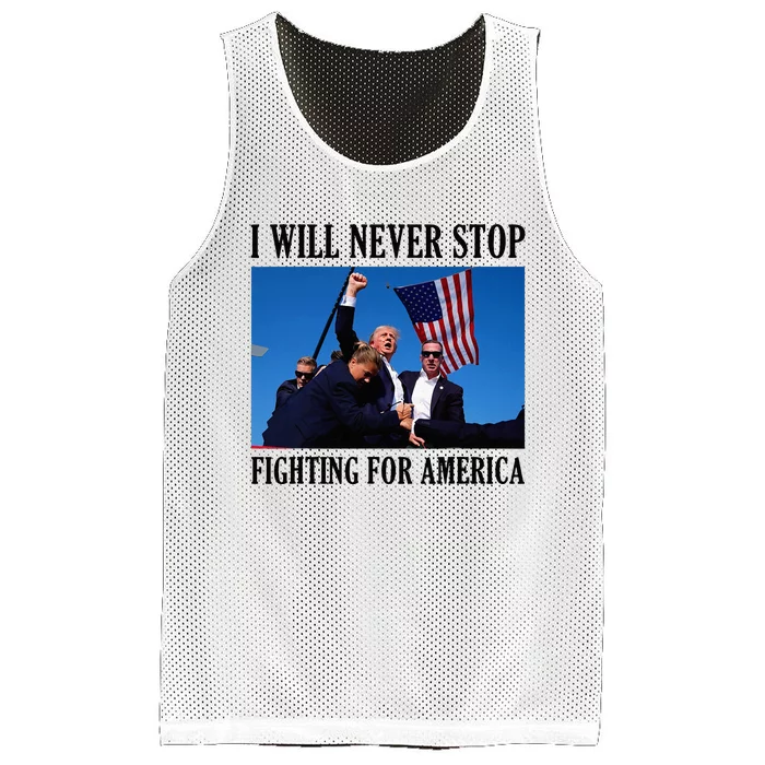 I Will Never Stop Fighting For America Mesh Reversible Basketball Jersey Tank