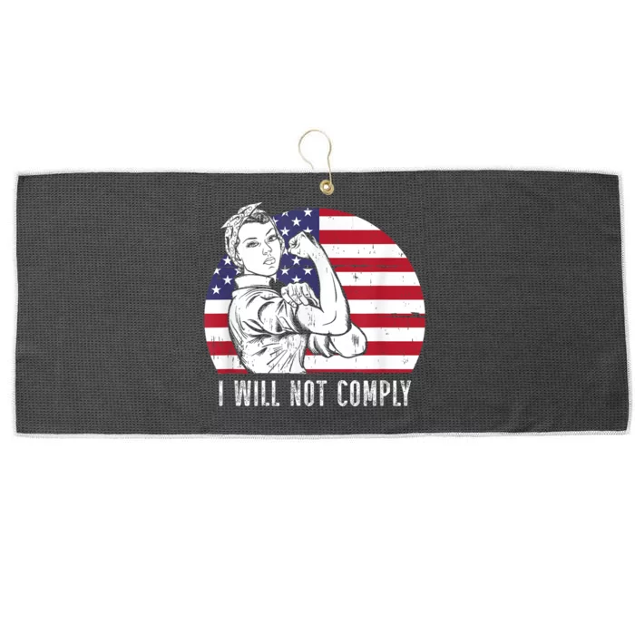 I Will Not Comply American Flag Patriotic Design Large Microfiber Waffle Golf Towel