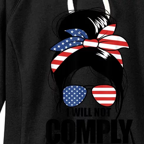 I Will Not Comply American Flag Patriotic Design Women's Fleece Hoodie