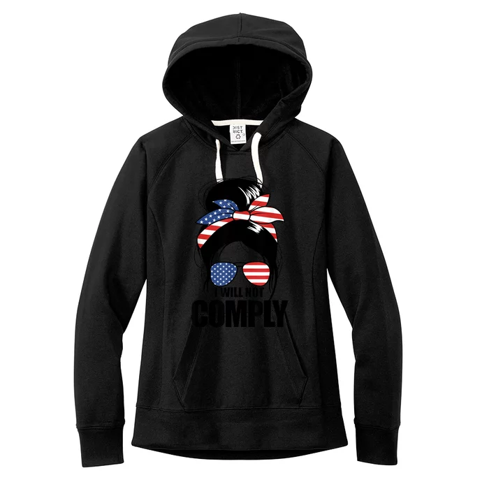 I Will Not Comply American Flag Patriotic Design Women's Fleece Hoodie