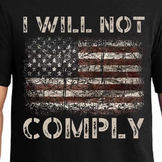 I Will Not Comply Pajama Set