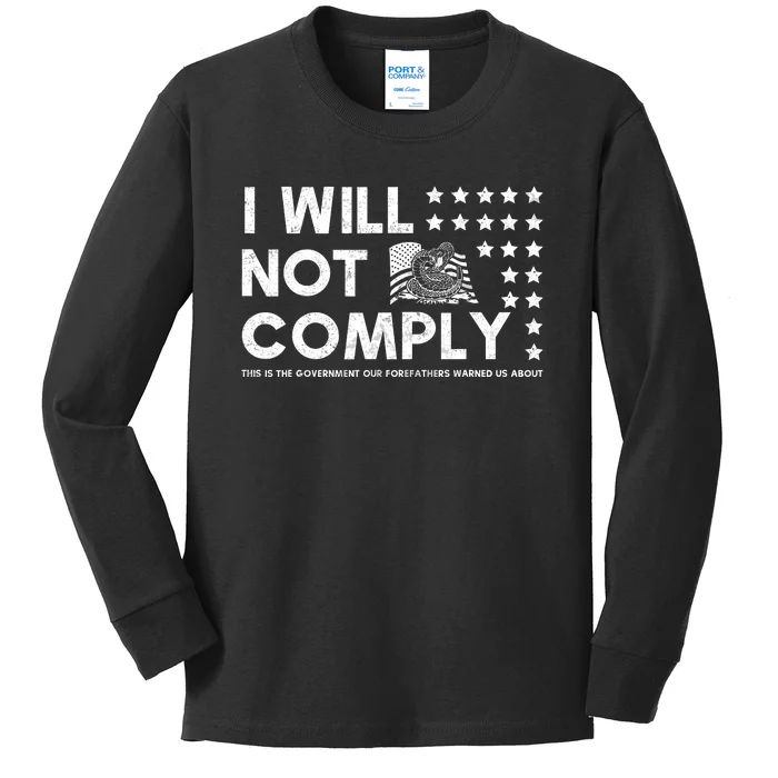 I Will Not Comply Gadsden Flag Patriotic Kids Long Sleeve Shirt