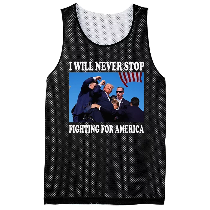 I Will Never Stop Fighting For America Mesh Reversible Basketball Jersey Tank