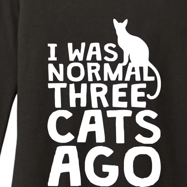 I Was Normal Three Cats Ago LOL Funny Cat Womens CVC Long Sleeve Shirt