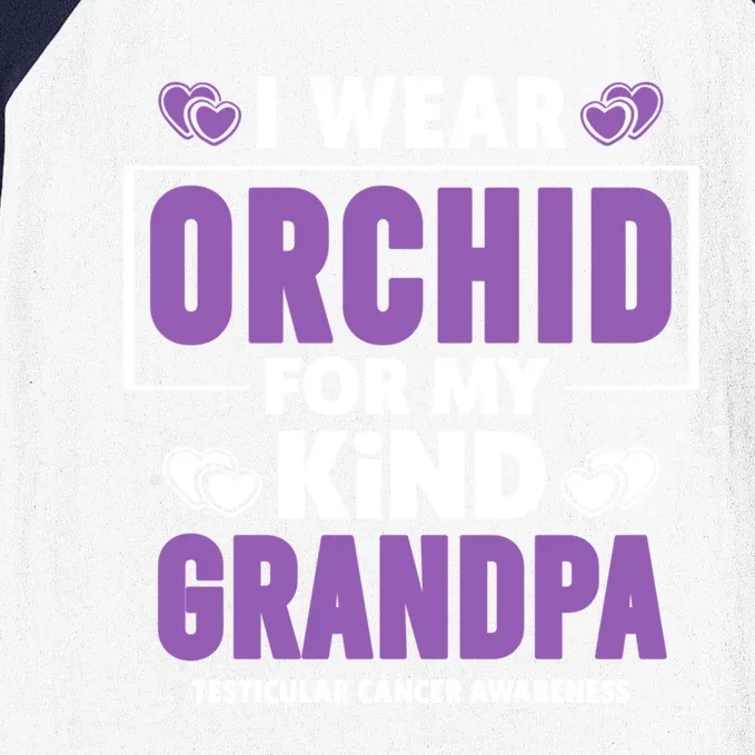 I Wear Orchid For My Grandpa Meaningful Gift Testicular Cancer Awareness Gift Baseball Sleeve Shirt