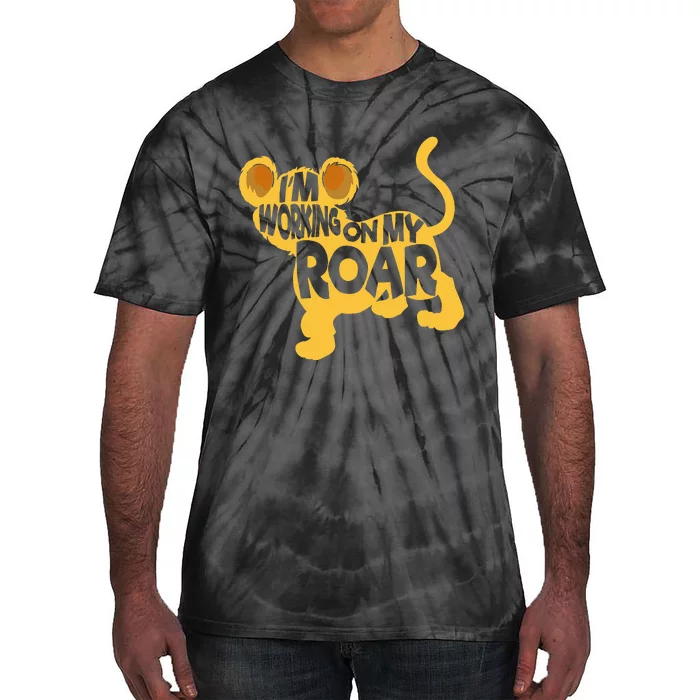 IM Working On My Roar Lion Whisperer Safari Wildlife Animal Tie-Dye T-Shirt