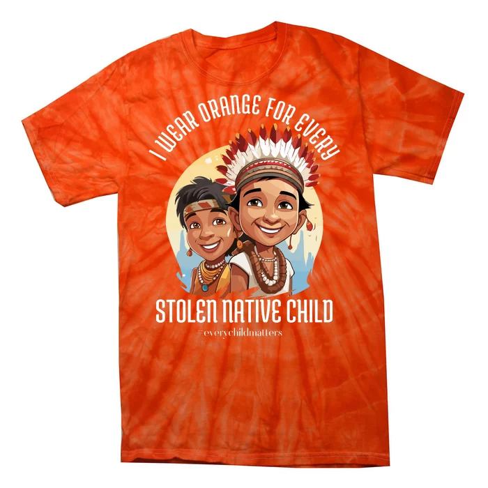 I Wear Orange For Indigenous Children Tie-Dye T-Shirt