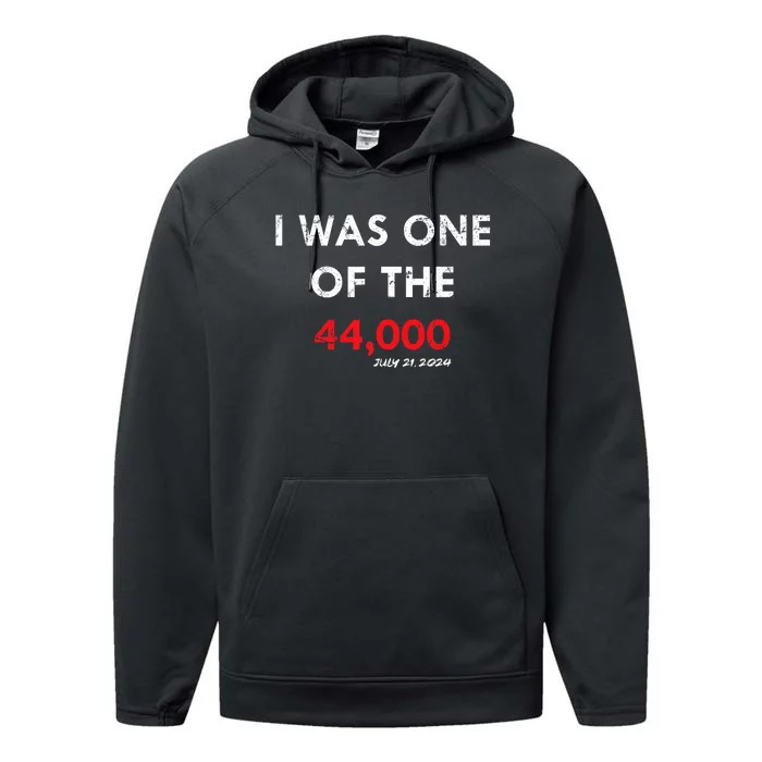 I Was One Of The 44000 Performance Fleece Hoodie