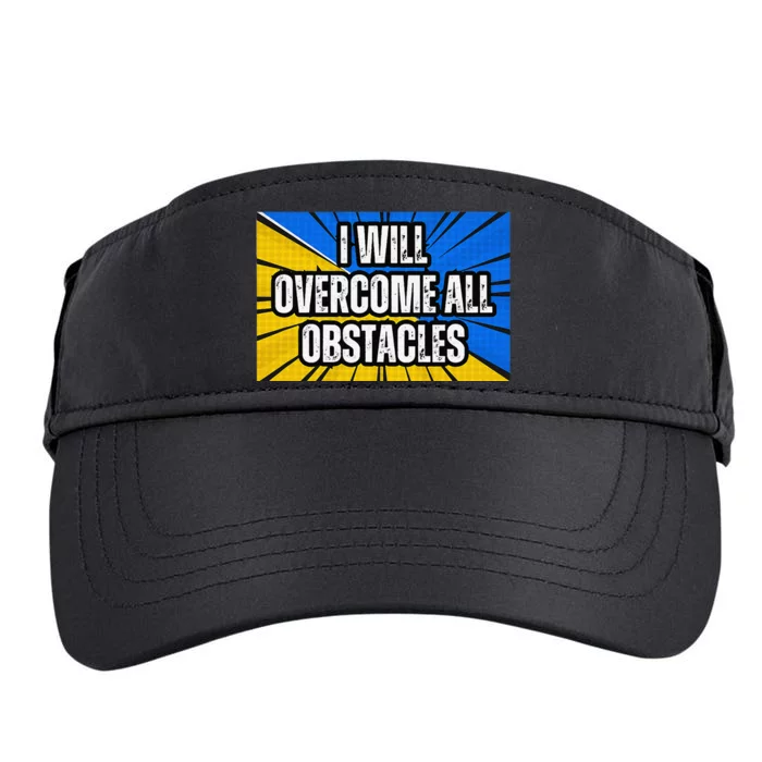 I Will Overcome All Obstacles Inspirational Motivational Adult Drive Performance Visor