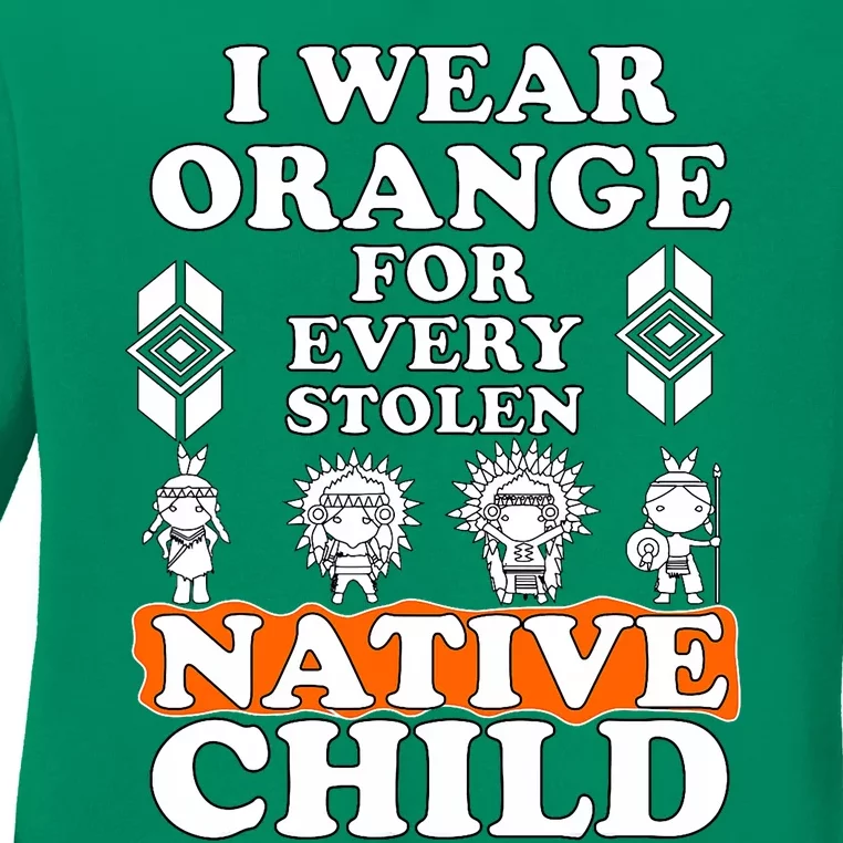 I Wear Orange For Every American Native Child Indian Pride Ladies Long Sleeve Shirt