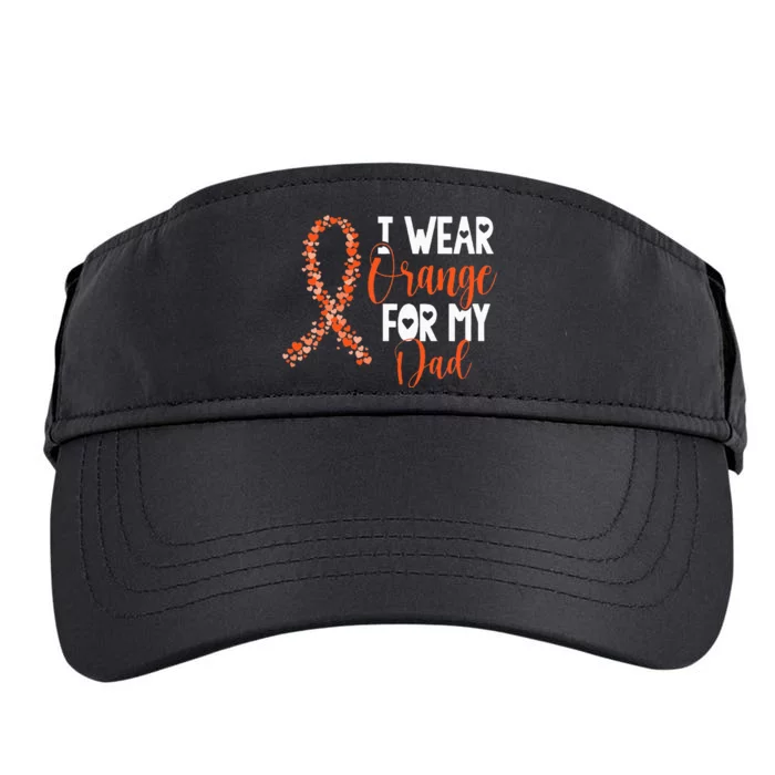 I Wear Orange For My Dad Kidney Cancer Awareness Support Adult Drive Performance Visor