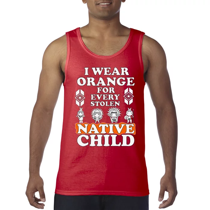 I Wear Orange For Every American Native Child Indian Pride Gift Tank Top