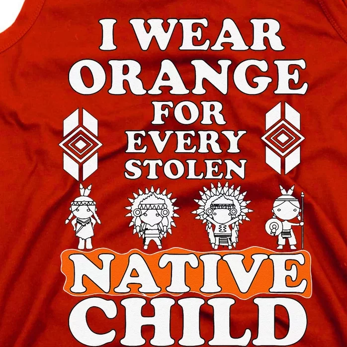 I Wear Orange For Every American Native Child Indian Pride Gift Tank Top