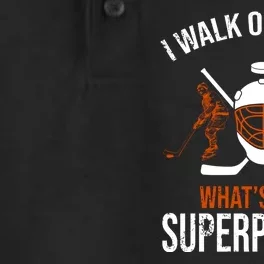 I Walk On Water What's Your Superpower? Funny Hockey Dry Zone Grid Performance Polo