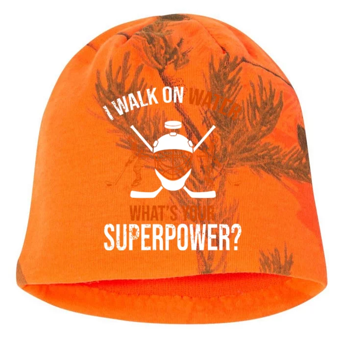 I Walk On Water What's Your Superpower? Funny Hockey Kati - Camo Knit Beanie