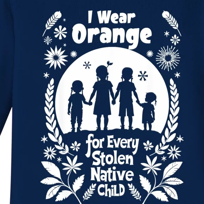 I Wear Orange For Every American Native Child Indian Pride Baby Long Sleeve Bodysuit