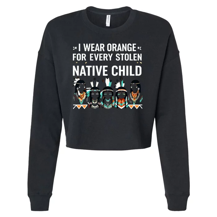 I Wear Orange For Every American Native Child Indian Pride Cropped Pullover Crew