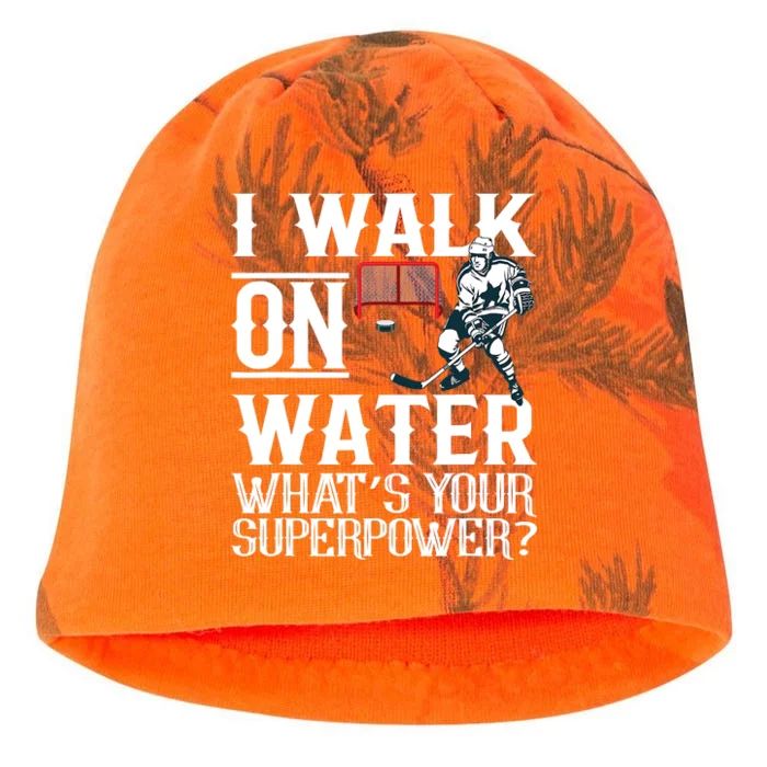 I Walk On Water What's Is Your Superpower Ice Hockey Kati - Camo Knit Beanie