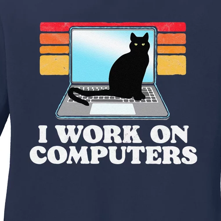 I Work On Computers Distracting Cat On Laptop Funny Retro Ladies Long Sleeve Shirt