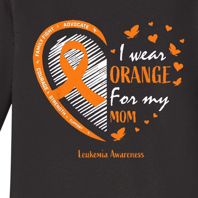 I Wear Orange For My Mom Leukemia Awareness Baby Long Sleeve Bodysuit