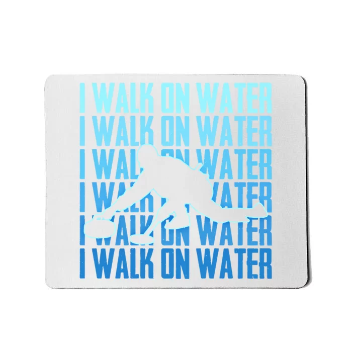 I Walk On Water Curling Cute Gift Mousepad