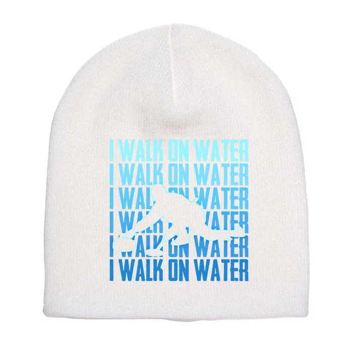 I Walk On Water Curling Cute Gift Short Acrylic Beanie