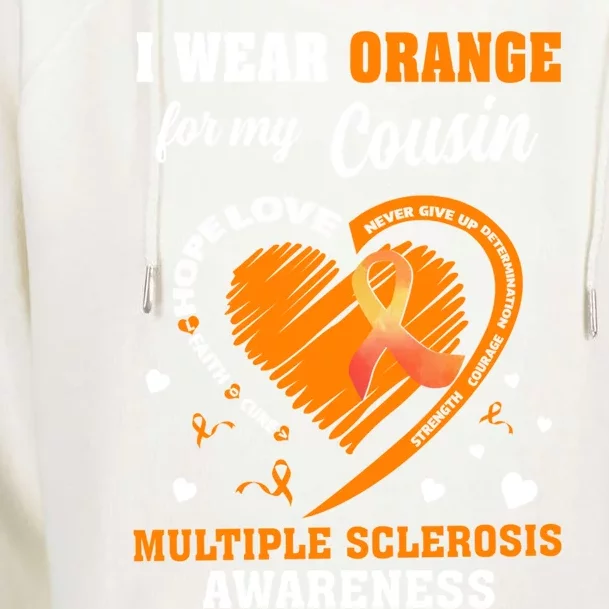 I Wear Orange For My Cousin Multiple Sclerosis Ms Cute Gift Womens Funnel Neck Pullover Hood