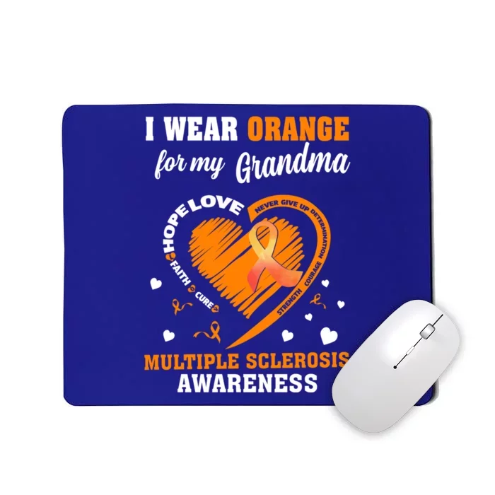 I Wear Orange For My Grandma Multiple Sclerosis Ms Cool Gift Mousepad