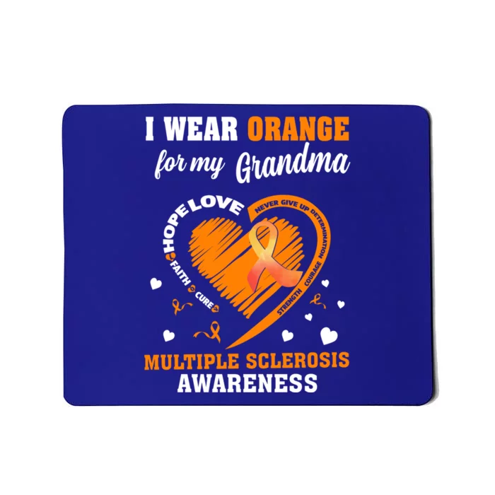 I Wear Orange For My Grandma Multiple Sclerosis Ms Cool Gift Mousepad