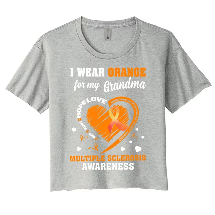 I Wear Orange For My Grandma Multiple Sclerosis Ms Cool Gift Women's Crop Top Tee