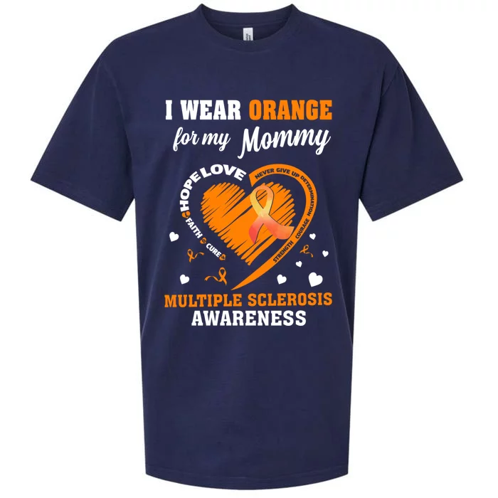 I Wear Orange For My Mommy Multiple Sclerosis Ms Funny Gift Sueded Cloud Jersey T-Shirt