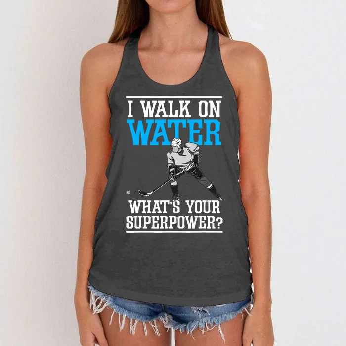 I Walk On Water Ice Hockey Player Skating Women's Knotted Racerback Tank