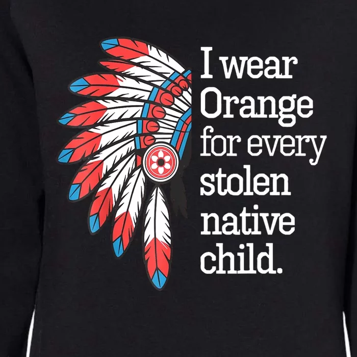 I Wear Orange For Every American Native Child Womens California Wash Sweatshirt