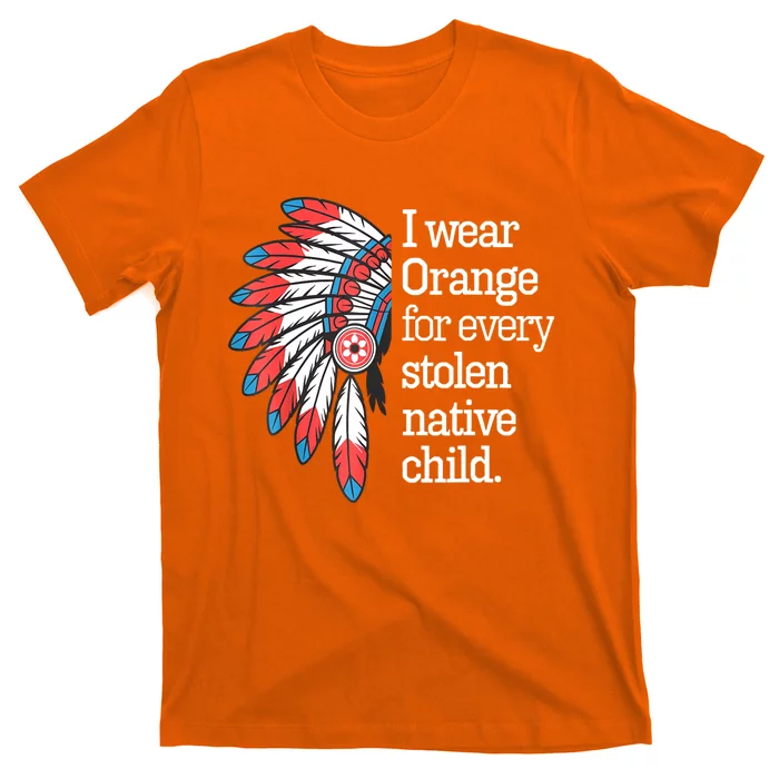 I Wear Orange For Every American Native Child T-Shirt