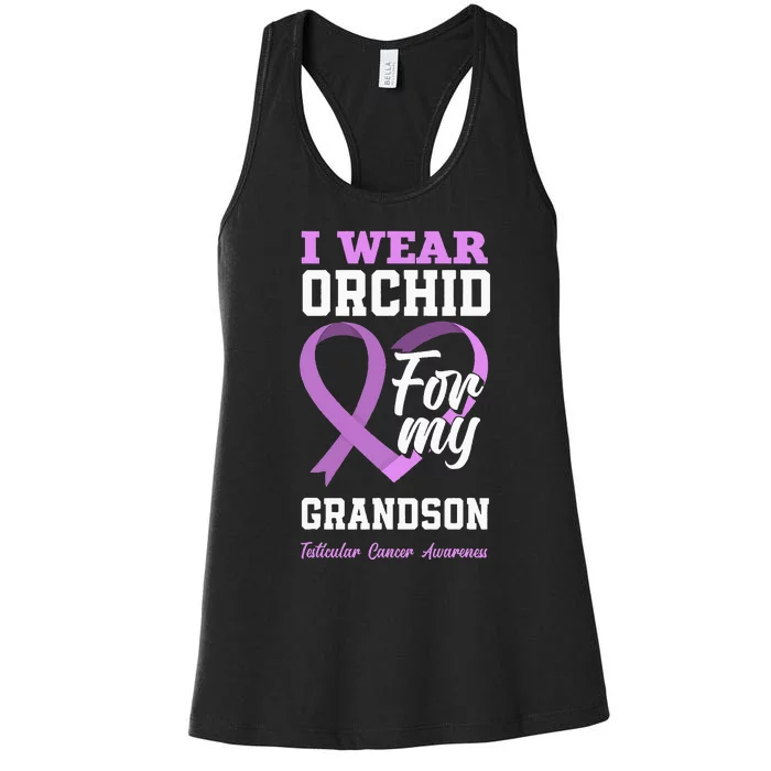 I Wear Orchid For My Grandson Testicular Cancer Awareness Women's Racerback Tank