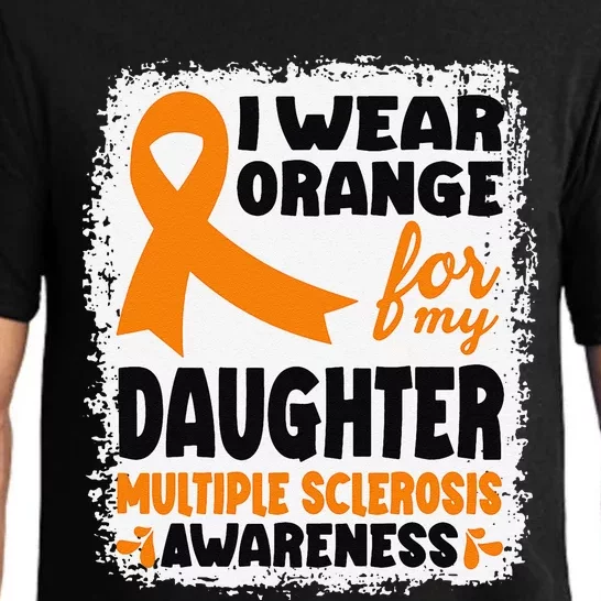 I Wear Orange For My Daughter Multiple Sclerosis Awareness Pajama Set