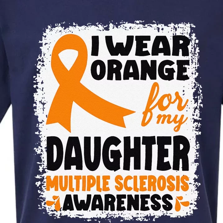 I Wear Orange For My Daughter Multiple Sclerosis Awareness Sueded Cloud Jersey T-Shirt